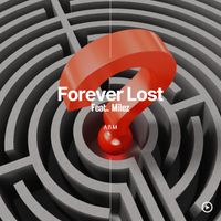ABM - Forever Lost (Explicit)