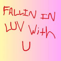 Alan C - Fallin' In Luv With U (Explicit)