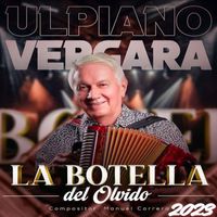 Ulpiano Vergara - La Botella Del Olvido