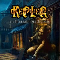 Kepler - La Taberna Del Tio Gil (Rock Version)