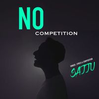 Sajju - No Competition