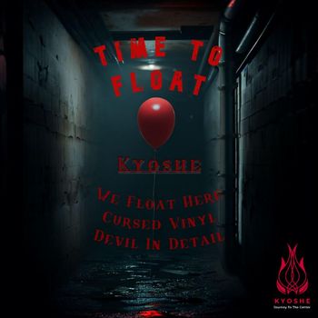 Kyoshe - Time To Float