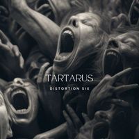 Distortion Six - Tartarus
