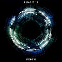 Phasic 18 - Depth