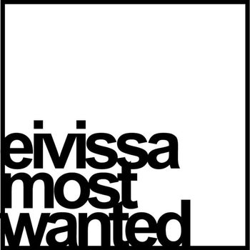 Various Artists - Eivissa Most Wanted
