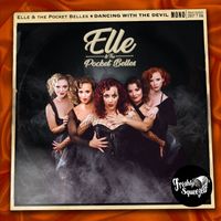 Elle & The Pocket Belles - Dancing with the Devil