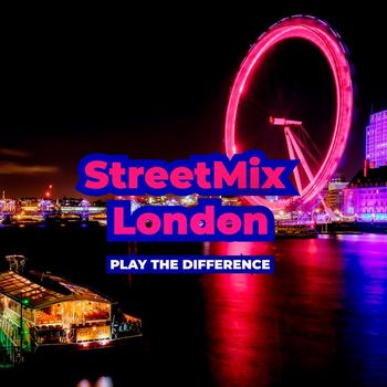 Various Artists - Street Mix London - Play the Difference