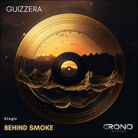 Guizzera - Behind Smoke