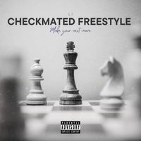 Li - CHECKMATED FREESTYLE (Explicit)