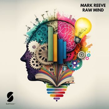 Mark Reeve - Raw Mind