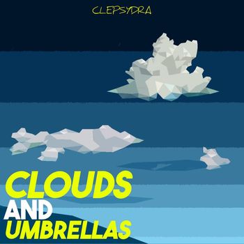 Various Artists - Clouds and Umbrellas