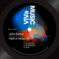 John Barber - Faith In Music EP