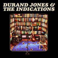 Durand Jones & The Indications - Live at Paste