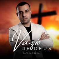 Rafael Rocha - Vazio de Deus (Live)