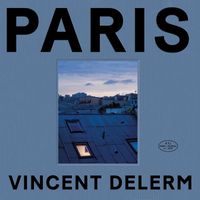 Vincent Delerm - Paris