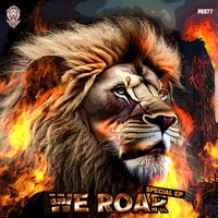 Partyraiser, F. Noize and Bulletproof - We Roar Special (Extended Mixes)