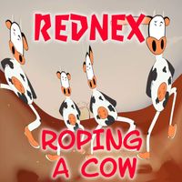 Rednex - Roping a Cow