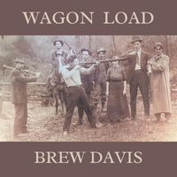 Brew Davis - Wagon Load