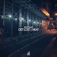 Boot Slap - Get Lost / Heat
