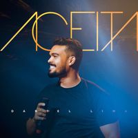 Daniel Lima - Aceita