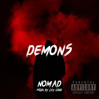 Nomad - Demons (Explicit)