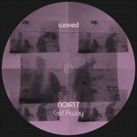 NOIR17 - Get Away