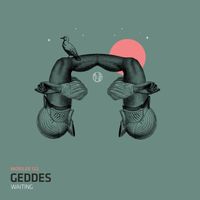 Geddes - Waiting