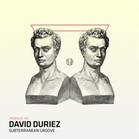 David Duriez - Subterranean Groove