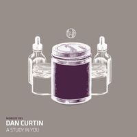 Dan Curtin - A Study in You