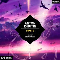 Anton Ishutin - Urartu (Erdi Irmak Remix)