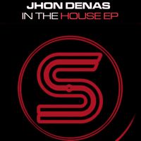 Jhon Denas - In The House EP