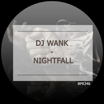 DJ Wank - Nightfall