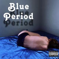 G.G. - Blue Period (Explicit)