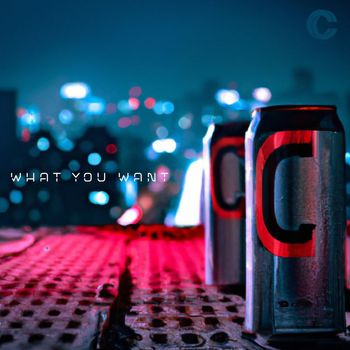 Cadre Cola - What You Want