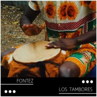Fontez - Los Tambores