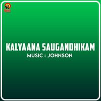 Johnson - Kalyaana Saugandhikam (Original Motion Picture Soundtrack)
