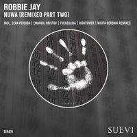 Robbie Jay - Nüwa (Remixed, Pt. 2)