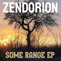 Zendorion - Some Range