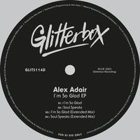 Alex Adair - I’m So Glad EP