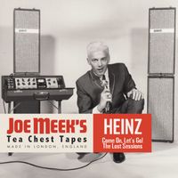 Heinz - Come On, Lets Go! The Lost Sessions