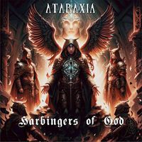 Ataraxia - Harbingers of God