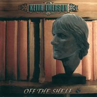 Keith Emerson - Off The Shelf