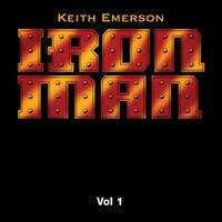 Keith Emerson - Iron Man, Vol. 1 (Original Soundtrack)