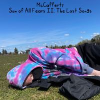 McCafferty - Sum of All Fears II: The Lost Songs