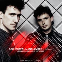 Orchestral Manoeuvres In The Dark - John Peel Sessions 1979 - 1983 (Live)