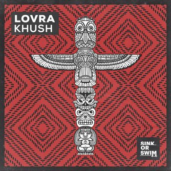 LOVRA - Khush