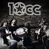 10cc - King Biscuit Flower Hour 1975 (live)