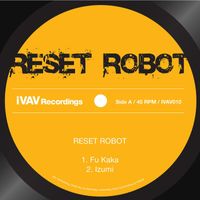 Reset Robot - Fu Kaka / Izumi