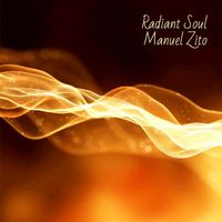 Manuel Zito - Radiant Soul