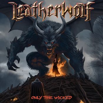 Leatherwolf - Only the Wicked
